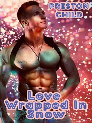 cover image of Love Wrapped In Snow